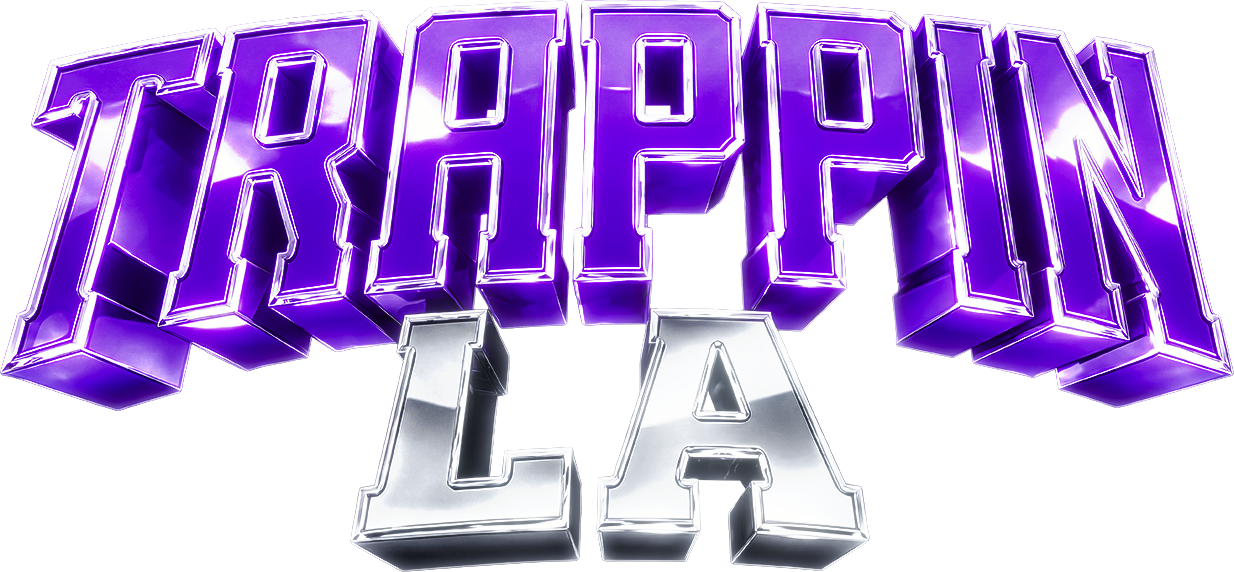 Trappin LA